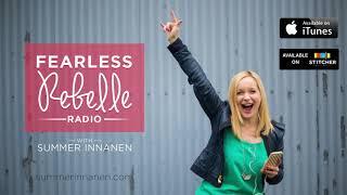 Fearless Rebelle Radio #169: Fitness, Racism and Body Image - with Chrissy King