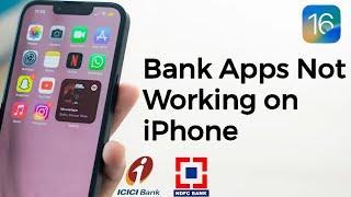 How to Fix Bank App Not Working on iPhone in iOS 16?