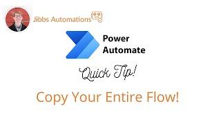 Power Automate - Make a Copy of Your Entire Flow!