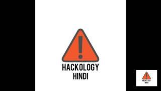 First Video | Hackology Hindi