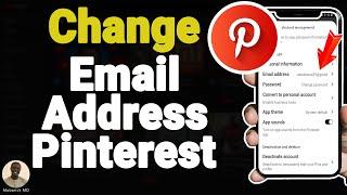 How to Change your Email Address on Pinterest - Full Guide