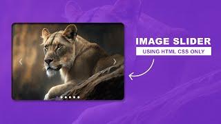 How to Make Image Slider Using html css only