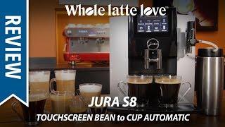 Review: Jura S8 Touchscreen Automatic Bean to Cup Coffee Machine