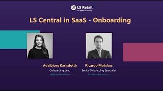 LS Central in SaaS   Onboarding 2024