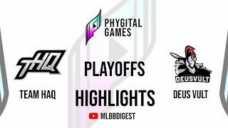 Team HAQ vs Deus Vult  Phygital Games Playoffs  | Full Game Highlights