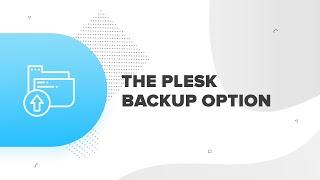 How To Use The Plesk Backup Option  | ResellerClub