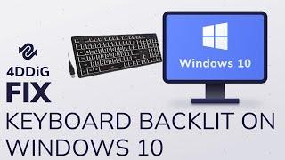 2022| How to Fix Keyboard Backlit Not Working on Windows 10?| Enable Backlit Keyboard in Windows 10