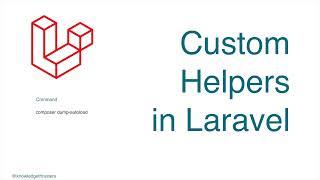 Custom Helper in Laravel | Laravel Tutorial