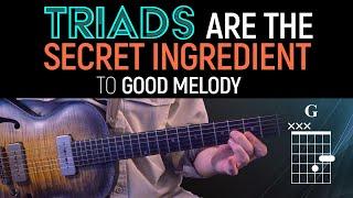 Triads are the SECRET to good melody. Guitar Lesson - MicroLesson ML103