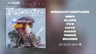 [FREE] Drum Kit 2021 "POISON" (Inspired Pyrex Whippa, Wheezy, Zaytoven, 808 Mafia, Gunna, Lil Baby)