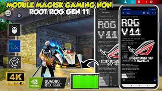 IMPROVE DEVICE PERFORMANCEMAGISK GAMING NON ​​ROOT ROG VIP MODULEHOW TO INSTALL NON ROOT MODULE