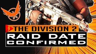 Division 2 RAID RELEASE DATE CONFIRMED - OPERATION DARK HOURS WHO IS READY