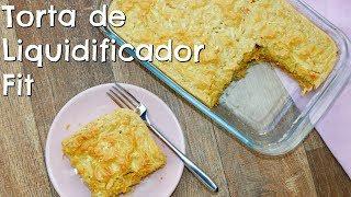 Torta FIT de Frango com Aveia de Liquidificador (Fácil e rápida!) | Menu de Nutri