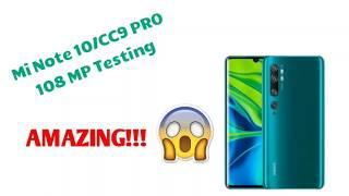 XİAOMİ Mİ NOTE 10/CC9 PRO 108 MEGAPİXEL TESTİNG!!!