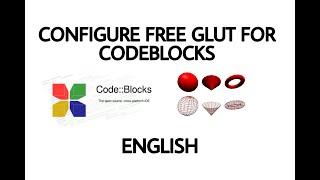 OpenGL | FreeGLUT setup in Codeblocks 20.03 | English