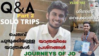 TRAVEL TIPS MALAYALAM|LOW BUDGET TRIP PLANNING|Q & A PART 2|CHEAP FLIGHT TICKET BOOKING|TRAVEL STORY