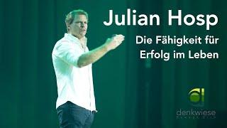 Julian Hosp | Die Fähigkeit für Erfolg im Leben | denkwiese Nacht