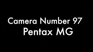 365 Camera Project - Camera 97 Pentax MG