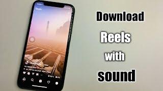 Save Instagram Reels with Sound (ios & android ) 