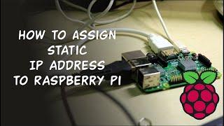 How to Assign Static IP Address to Raspberry Pi!