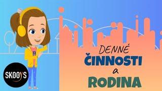 Činnosti a rodina | Videá pre deti | Skooys.sk