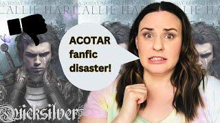 Quicksilver Book Review - I read this ACOTAR fanfic so you don't have to!