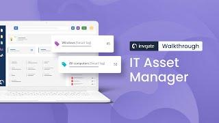 IT Asset Manager | InvGate Asset Management Walkthrough