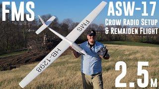 FMS - ASW-17 - 2.5m - Crow Radio Setup & Remaiden Flight