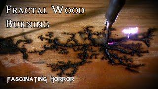 The Deadliest Craft: Fractal Wood Burning | A Short Documentary | Fascinating Horror