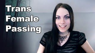Passing as Female | Male to Female Transgender / Transsexual