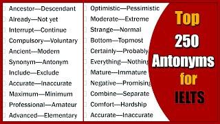 250 Essential Advanced Antonyms in English for IELTS | C1 C2 Level English