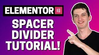 How To Add Spacer And Divider In Elementor