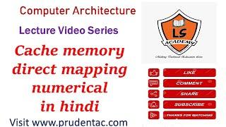 cache memory direct mapping  numerical in hindi | address mapping in cache memory