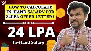 24 LPA In Hand Salary? | Reality Of 24 LPA | Tax Calculation For 24 lakhs | CTC Vs In Hand Salary