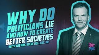 Why do Politicians Lie? & the Moral Crisis of Western Leadership