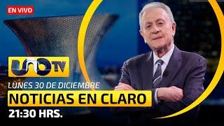 Noticias en Claro | En Vivo | Lunes 30 de diciembre