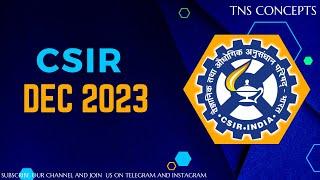 CSIR FORMS FOR  DEC 2023 ARE OPEN | CSIR TEST SERIES