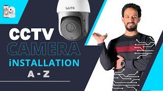 Master CCTV Camera Setup: The Ultimate A-Z Training Guide