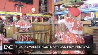 Silicon Valley Hosts African Film Festival