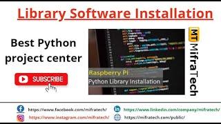 3.MIFRATECH - LIBRARIES INSTALLATION#bestMlprojects#bestAIprojects#bestWebbasedprojects#bestprojects