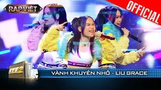 Vành Khuyên Nhỏ Liu Grace áp đảo tập 4, ẵm luôn nón vàng từ Thái VG | Rap Việt 2023 [Live Stage]