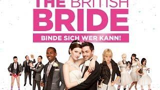 The British Bride - Trailer deutsch