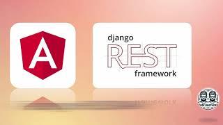 RESTful API with Angular & Django: Learn CRUD & AUTH 2024
