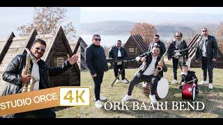 ORK BAARI BEND Pristinsko Gajda New 00389-76-735-000  █▬█ █ ▀█▀  2025 STUDIO ORCE 4K