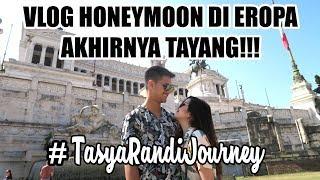 TASYA & RANDI HONEYMOON DI EROPA (Part 1)