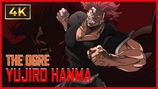 Yujiro Hanma - The Ogre - All EPIC Moments - BAKI (2018) - 4K 60FPS [UHD]