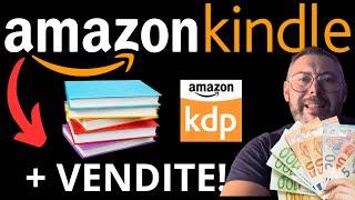 AMAZON KDP: Come riuscire ad aumentare le vendite dei vostri Libri