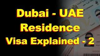 Dubai and UAE residence Visa, all you need to know 2