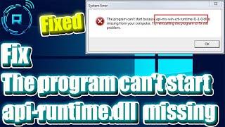 Fix The program can't start because api-ms-win-crt-runtime-l1-1-0.dll is missing