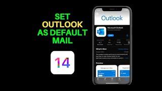 How to Set Outlook As Default Mail in iOS 14 on iPhone and iPad